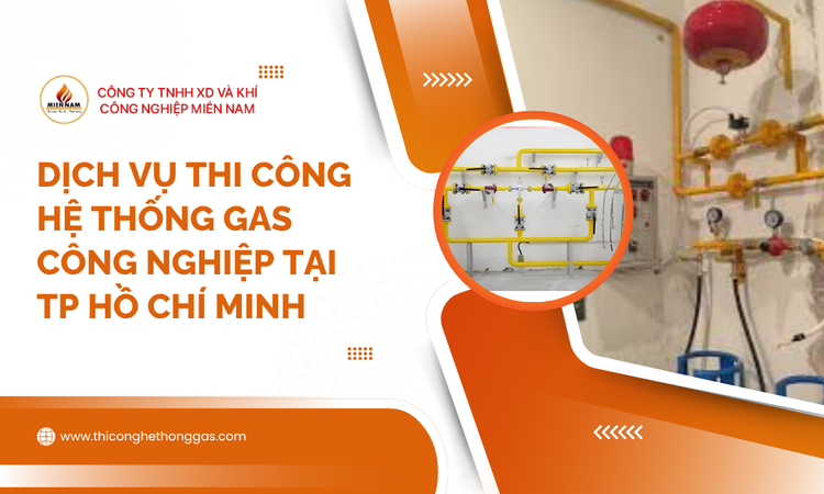 Lợi Ích Khi Thi Công Hệ Thống Gas Công Nghiệp Tại Bà Rịa Vũng Tàu tại gas miền nam