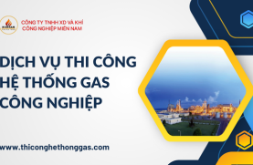 Dịch Vụ Thi Công Hệ Thống Gas Công Nghiệp Bà Rịa Vũng Tàu Trọn Gói