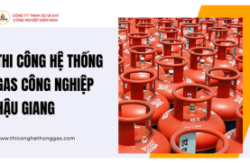 Thi Công Hệ Thống Gas Công Nghiệp Hậu Giang