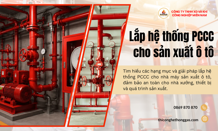 Lắp Hệ Thống PCCC Cho Sản Xuất Ô Tô – Giải Pháp An Toàn Cho Nhà Xưởng Công Nghiệp